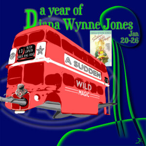 In Marnanel Thurman's image, the words "A Year of Diana Wynne Jones," the week we read the book, and the title of the book are superimposed over colorful original artwork on the book's theme, and a small image of a book cover of one of the possible editions.