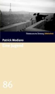 Eine Jugend by Patrick Modiano